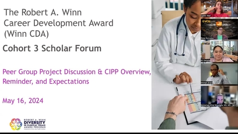 Thumbnail for Winn CDA Cohort 3 Scholar Forum #22 (5/16/24)
