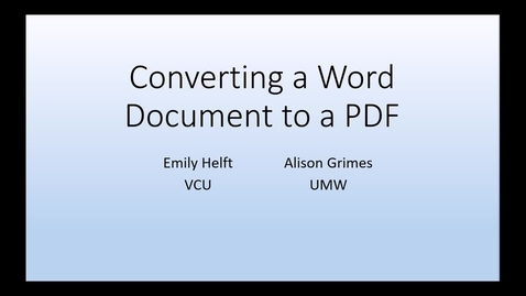 Thumbnail for entry Converting from Word to PDF