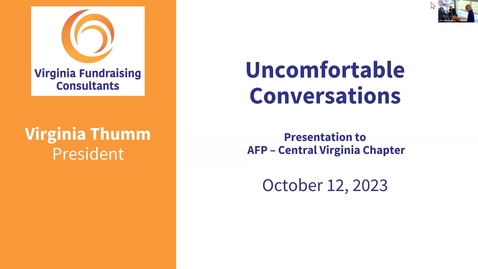 Thumbnail for entry Uncomfortable Conversations with Virginia Thumm, Virginia Fundraising Consultants - AFP Central Va Chapter Session - 10-12-2023
