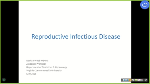 Thumbnail for 250514 - M1 - REP - 8am - Reproductive Infectious Disease + Urogynecology - Webb + Suyama