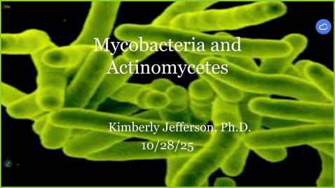 Thumbnail for 251028 - M1 - 10AM - I&amp;I - Mycobacteria