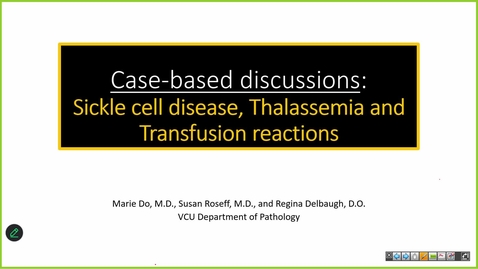 Thumbnail for 260113 - M1 - 8AM - MARR - Escape Room: Sickle Cell Disorders and Thalassemia