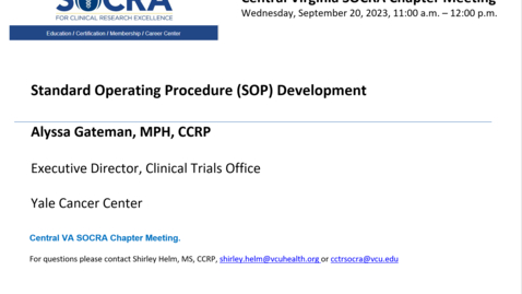 Thumbnail for entry Central VA SOCRA Chapter - Standard Operating Procedure (SOP) Development