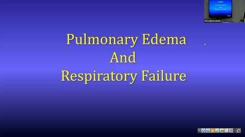 Thumbnail for 250916 - M2 - PULM - 10am -  Respiratory Failure &amp; Pulmonary Edema + Adapt to Altitude &amp; Exercise - Fowler + Costanzo