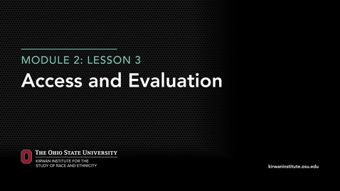 Thumbnail for entry Module 1: Access and Evaluation in Higher Education