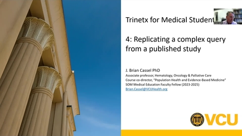 Thumbnail for Trinetx for Medical Students 4 - Complex Queries