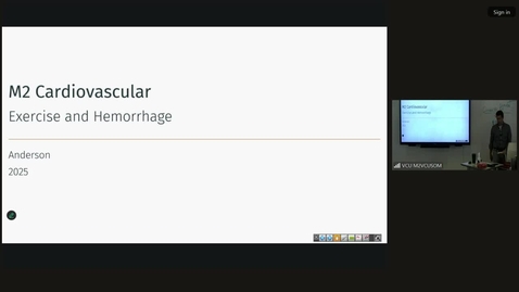 Thumbnail for 250807 - M2 - CARD - 10am - Hemorrhage and Exercise + Cardiac Cycle - Anderson
