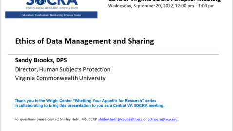 Thumbnail for Central VA SOCRA Chapter Meeting - Ethics of Data Management and Sharing