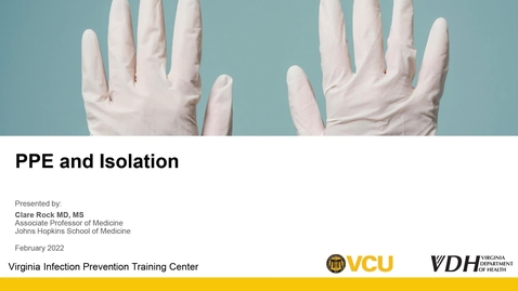 Thumbnail for Personal Protective Equipment (PPE) and Isolation Precautions