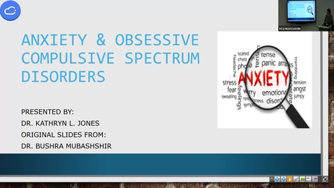 Thumbnail for 260108 - M2 - BHS - 8am - Anxiety, Obsessive-Compulsive and Related Disorders - Jones
