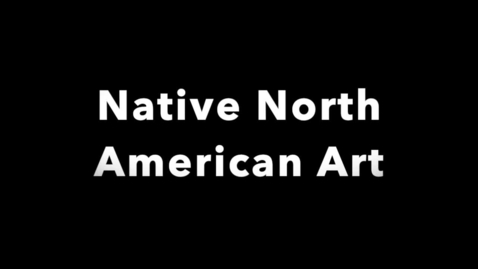 Thumbnail for Native North American Art