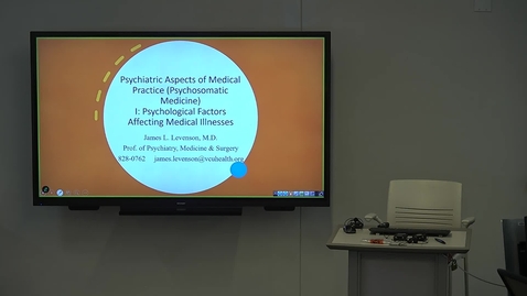 Thumbnail for 240103 - M2 - 9AM - BS - Psychiatric Aspects of Medical Practice