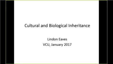 Thumbnail for entry Cultural and Biological Inheritance | January 2017