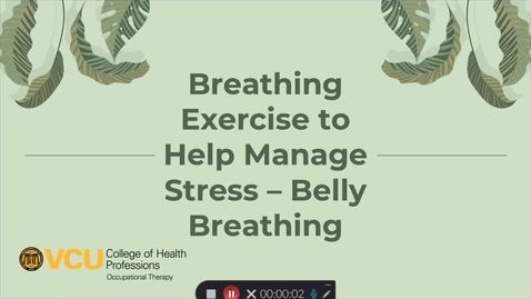 Thumbnail for entry Breathing Exercise - Belly Breathing