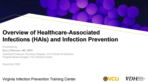 Thumbnail for entry Introduction to Infection Prevention and Control