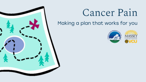 Thumbnail for Cancer Pain: Making a Plan that Works for You