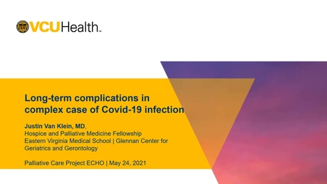 Thumbnail for entry Palliative ECHO: UPDATE Covid-19 long-term complications (May 2021)