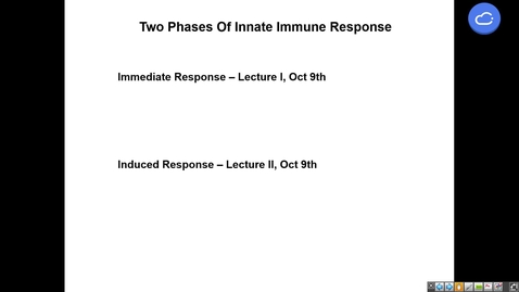 Thumbnail for 241009  - M1 - I&amp;I - 8am -  Innate Immunity: Immediate - Landry