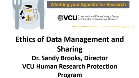 Thumbnail for entry Ethics of Data Management and Sharing