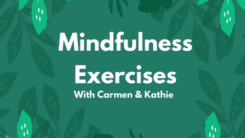 Thumbnail for Mindfulness Exercises
