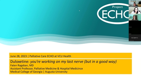 Thumbnail for Palliative ECHO: Duloxetine: You're working on my last nerve (but in a good way) (June 2023)