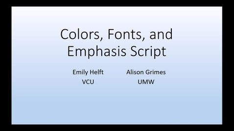 Thumbnail for Colors, Fonts, and Emphasis
