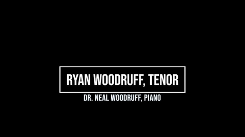 Thumbnail for Sr Recital - Woodruff, Ryan