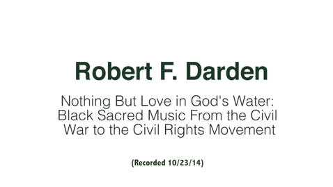 Thumbnail for entry Robert F. Darden