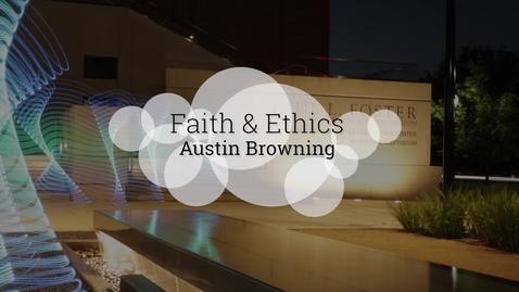 Thumbnail for Faith and Ethics in the Baylor MBA
