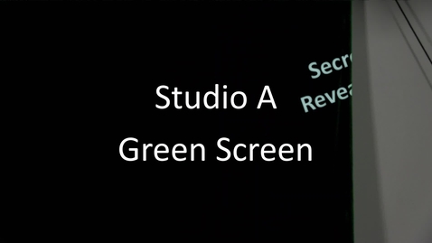 Thumbnail for entry Studio A - Green Screen Revealed