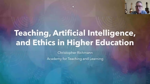 Thumbnail for Teaching, Artificial Intelligence, and Ethics in Higher Education