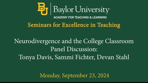 Thumbnail for SET Fall 2024 - Neurodivergence and the College Classroom