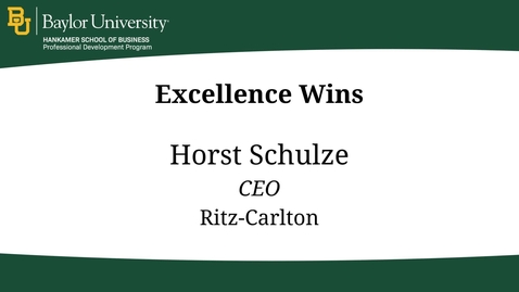 Thumbnail for Excellence Wins - Horst Schulze