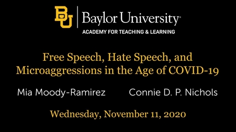 Thumbnail for entry Free Speech, Hate Speech, and Microaggressions in the Age of COVID-19