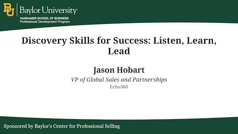 Thumbnail for Discovery Skills for Success: Listen, Learn, Lead