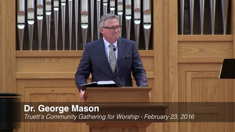 Thumbnail for Dr. George Mason - &quot;What to Preach?&quot;