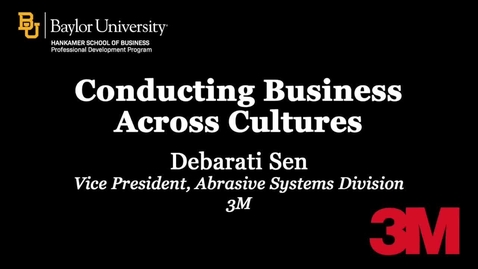 Thumbnail for entry Conducting Business Across Cultures - Debarati Sen