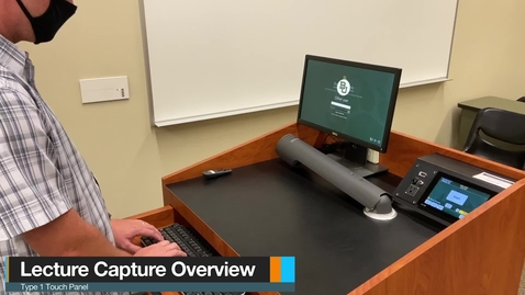 Thumbnail for entry Type 1 Classroom - Touch Panel Overview (Updated)