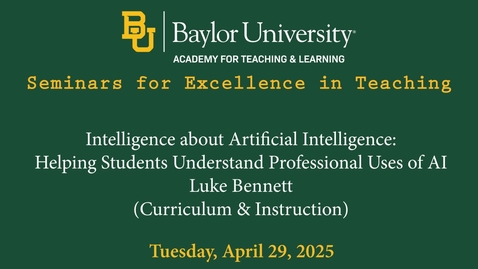 Thumbnail for SET Spring 2025-Intelligence about Artificial Intelligence: Helping Students Understand Professional Uses of AI