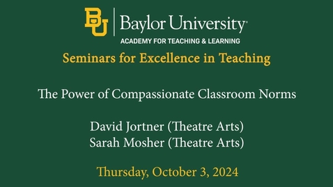 Thumbnail for SET Fall 2024- The Power of Compassionate Classroom Norms