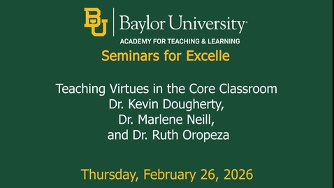 Thumbnail for SET Spring 2026 / Teaching Virtues in the Core Classroom