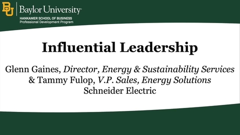 Thumbnail for entry Influential Leadership - Glenn Gaines and Tammy Fulop
