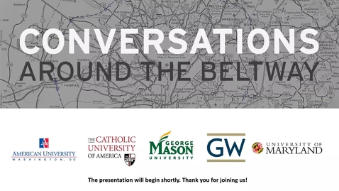 Thumbnail for entry Conversations Around the Beltway - DC-Area Universities Virtual Counselor Event