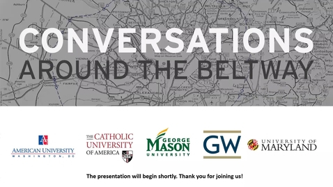 Thumbnail for Conversations Around the Beltway - DC-Area Universities Virtual Counselor Event