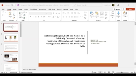 Thumbnail for entry 22. Hanan PT, Mohamed Asheef TK, and Suhara Hassan: Performing Religion, Faith, and Values by a Politically Contested Minority: Facilitation of Empathy and Forgiveness among Muslim Students and Teachers in India