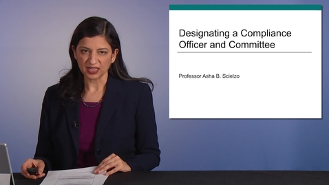 Thumbnail for Regulation &amp;amp; Compliance 6_1_3 DESIGNATING_A_COMPLIANCE_OFFICER_AND_COMMITTEE.mp4