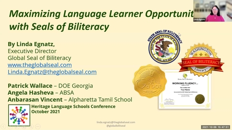Thumbnail for entry Day 2: Seal of Biliteracy: 2021 Community-Based Heritage Language Schools Conference