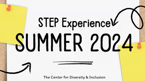 Thumbnail for entry Summer Transition Enrichment Program (STEP)