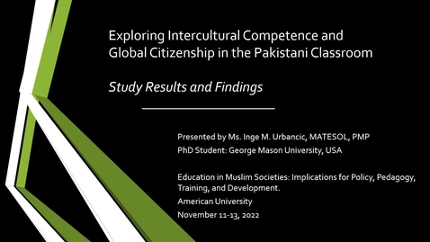 Thumbnail for entry 25. Inge M. Urbancic: Exploring Intercultural Competence and Global Citizenship in the Pakistani Classroom