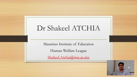 Thumbnail for 20. Shakeel Atchia: Investigating the Correlation Between Religion and Key Human Values Among Educational Stakeholders in Mauritius
